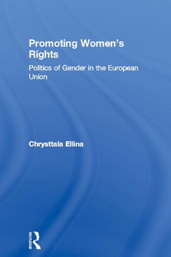 Picture of Promoting Women's Rights: Politics of Gender in the European Union