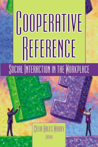 Picture of Cooperative Reference: Social Interaction in the Workplace