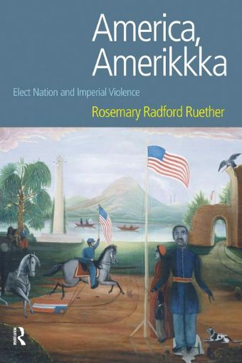 Picture of America, Amerikkka: Elect Nation and Imperial Violence