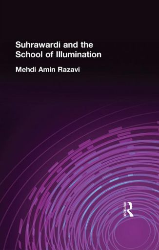 Picture of Suhrawardi and the School of Illumination