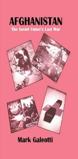 Picture of Afghanistan: The Soviet Union's Last War