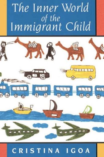 Picture of The Inner World of the Immigrant Child