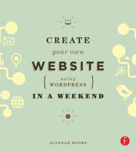 Picture of Create Your Own Website Using Wordpress in a Weekend