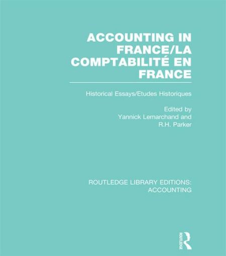 Picture of Accounting in France: Historical Essays/Etudes Historiques