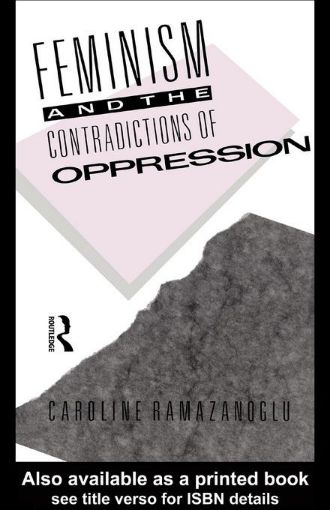 Picture of Feminism and the Contradictions of Oppression