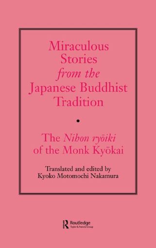 Picture of Miraculous Stories from the Japanese Buddhist Tradition: The Nihon Ryoiki of the Monk Kyokai