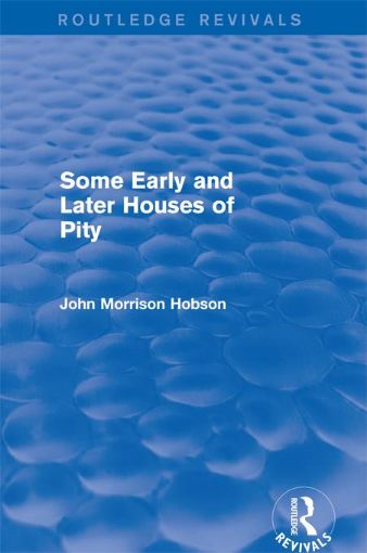 Picture of Some Early and Later Houses of Pity