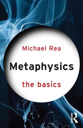 Picture of Metaphysics: The Basics