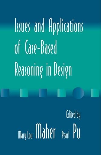 Picture of Issues and Applications of Case-Based Reasoning to Design