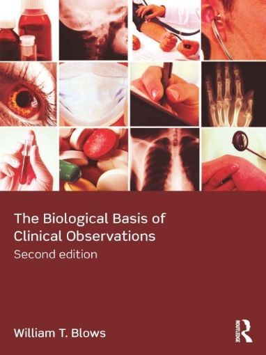 Picture of The Biological Basis of Clinical Observations