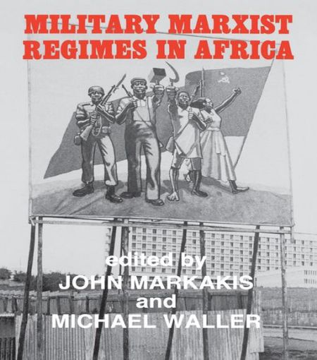 Picture of Military Marxist Regimes in Africa
