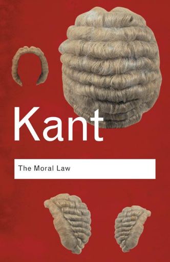 Picture of The Moral Law: Groundwork of the Metaphysics of Morals