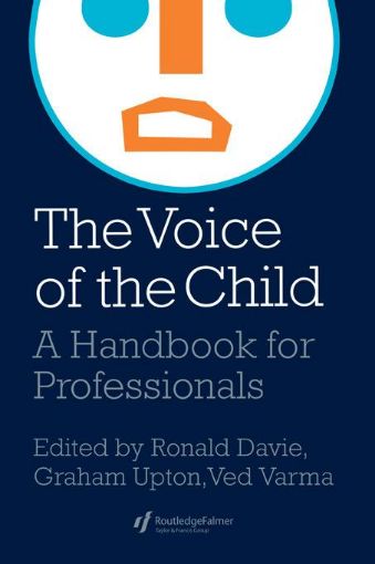 Picture of The Voice of the Child: A Handbook for Professionals