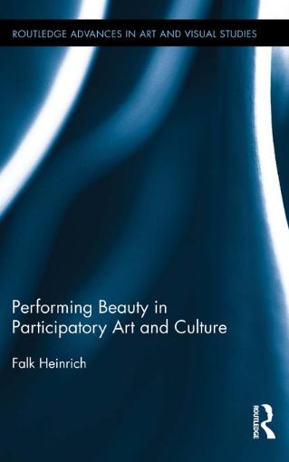 Picture of Performing Beauty in Participatory Art and Culture