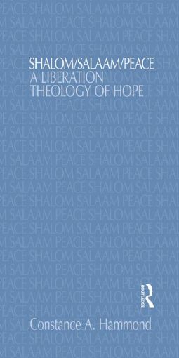 Picture of Shalom/Salaam/Peace: A Liberation Theology of Hope
