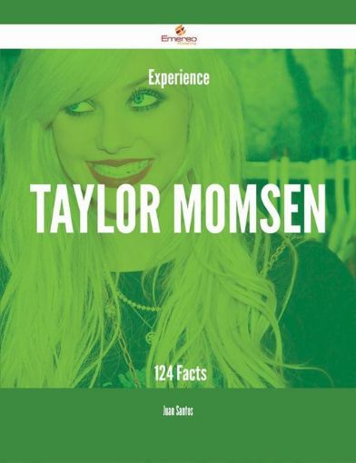 Picture of Experience Taylor Momsen - 124 Facts