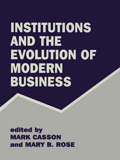 Picture of Institutions and the Evolution of Modern Business