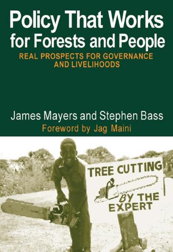 Picture of Policy That Works for Forests and People: Real Prospects for Governance and Livelihoods