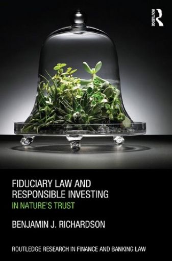 Picture of Fiduciary Law and Responsible Investing: In Nature S Trust