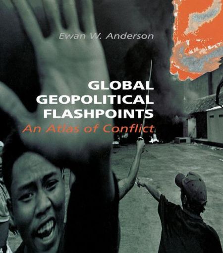 Picture of Global Geopolitical Flashpoints: An Atlas of Conflict