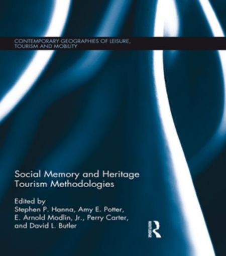 Picture of Social Memory and Heritage Tourism Methodologies