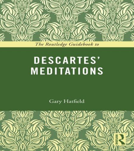 Picture of The Routledge Guidebook to Descartes' Meditations