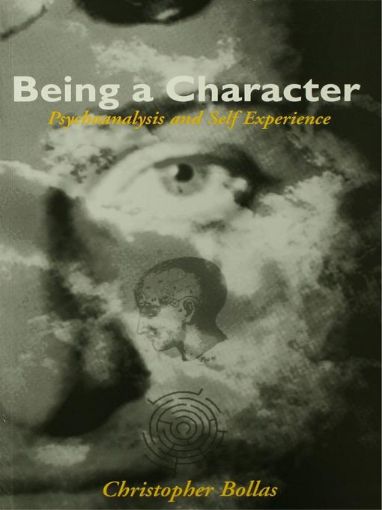 Picture of Being a Character: Psychoanalysis and Self Experience