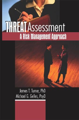 Picture of Threat Assessment: A Risk Management Approach