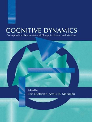 Picture of Cognitive Dynamics: Conceptual and Representational Change in Humans and Machines