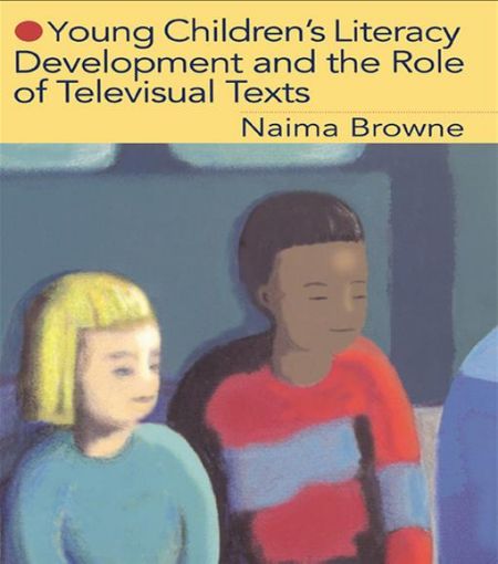 Picture of Young Children's Literacy Development and the Role of Televisual Texts
