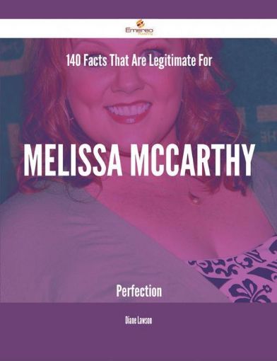 Picture of 140 Facts That Are Legitimate For Melissa McCarthy Perfection
