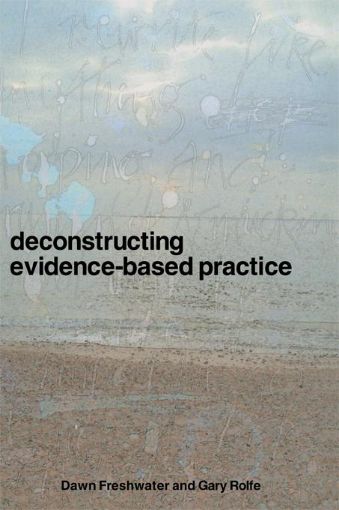 Picture of Deconstructing Evidence-Based Practice