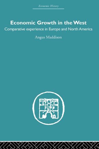 Picture of Economic Growth in the West: Comparative Experience in Europe and North America