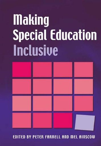 Picture of Making Special Education Inclusive: From Research to Practice