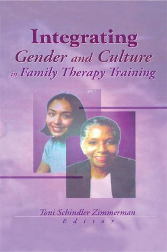 Picture of Integrating Gender and Culture in Family Therapy Training