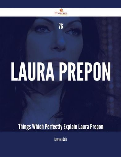 Picture of 76 Laura Prepon Things Which Perfectly Explain Laura Prepon
