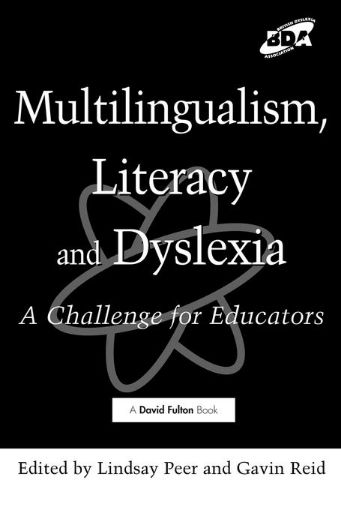 Picture of Multilingualism, Literacy and Dyslexia: A Challenge for Educators