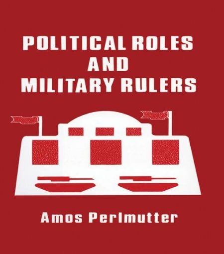 Picture of Political Roles and Military Rulers