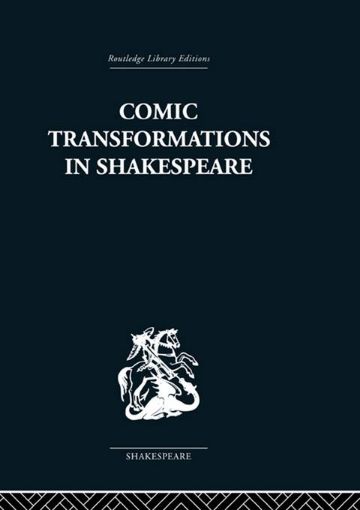 Picture of Comic Transformations in Shakespeare