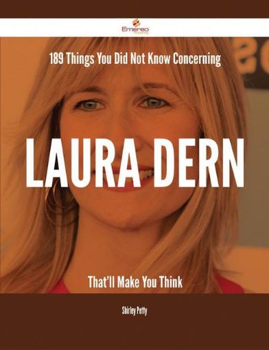 Picture of 189 Things You Did Not Know Concerning Laura Dern That'll Make You Think