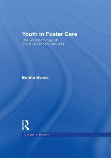 Picture of Youth in Foster Care: The Shortcomings of Child Protection Services