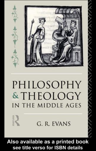 Picture of Philosophy and Theology in the Middle Ages
