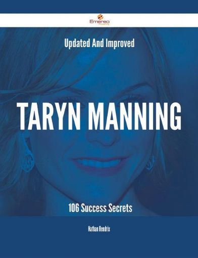Picture of Updated And Improved Taryn Manning - 106 Success Secrets