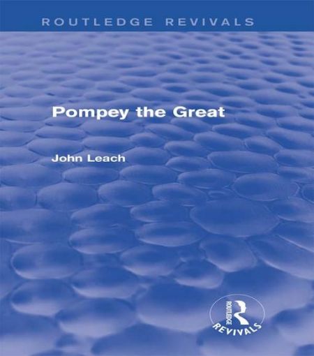 Picture of Pompey the Great (Routledge Revivals)