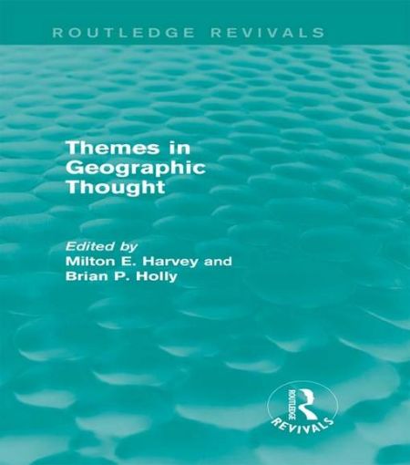 Picture of Themes in Geographic Thought (Routledge Revivals)