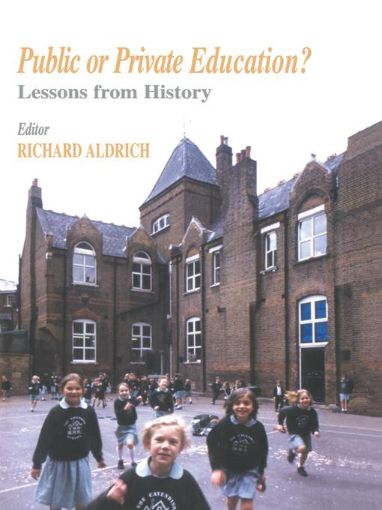Picture of Public or Private Education?: Lessons from History