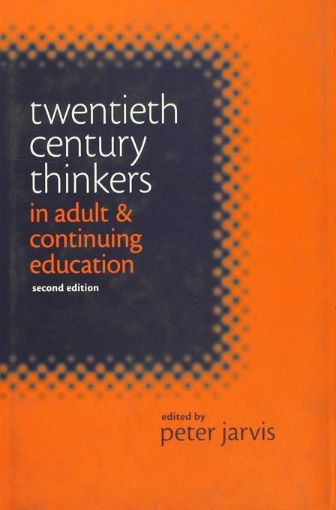 Picture of Twentieth Century Thinkers in Adult and Continuing Education