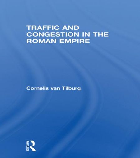 Picture of Traffic and Congestion in the Roman Empire