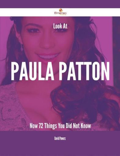 Picture of Look At Paula Patton Now - 72 Things You Did Not Know