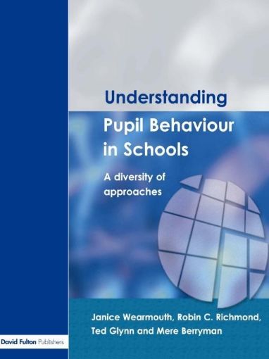 Picture of Understanding Pupil Behaviour in School: A Diversity of Approaches